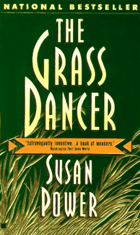 Grass Dancer by Susan Power 1994